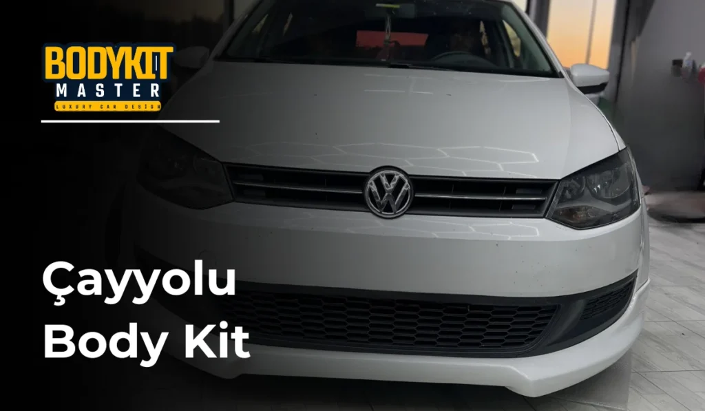 Çayyolu Body Kit